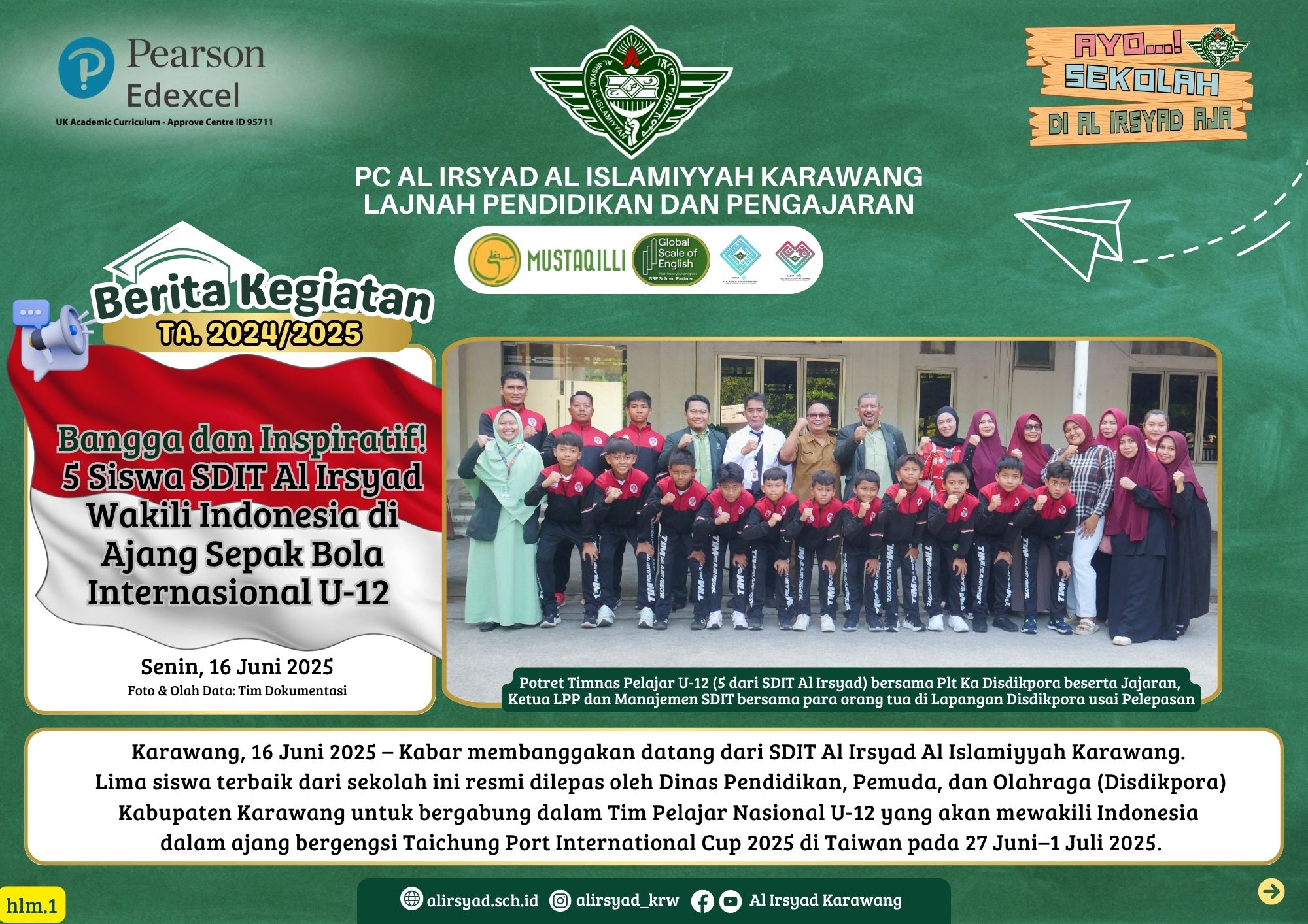 Bangga dan Inspiratif! 5 Siswa SDIT Al Irsyad Wakili Indonesia di Ajang Sepak Bola Internasional U-12