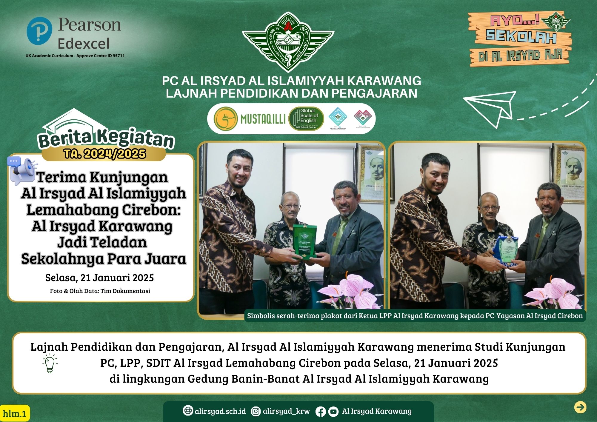 Terima Kunjungan Al Irsyad Al Islamiyyah Lemahabang Cirebon: Al Irsyad Karawang Jadi Teladan Sekolahnya Para Juara