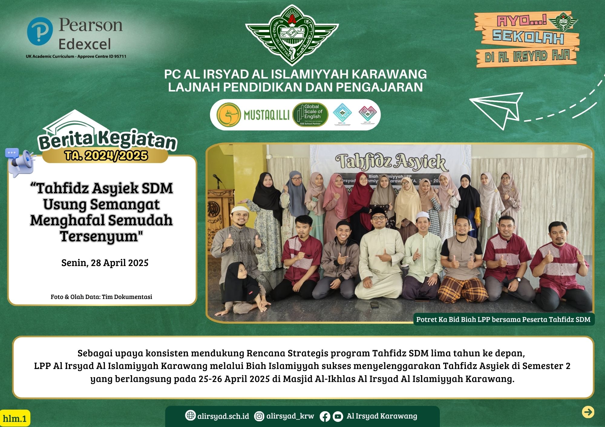 Tahfidz Asyiek SDM Usung Semangat  Menghafal Semudah Tersenyum